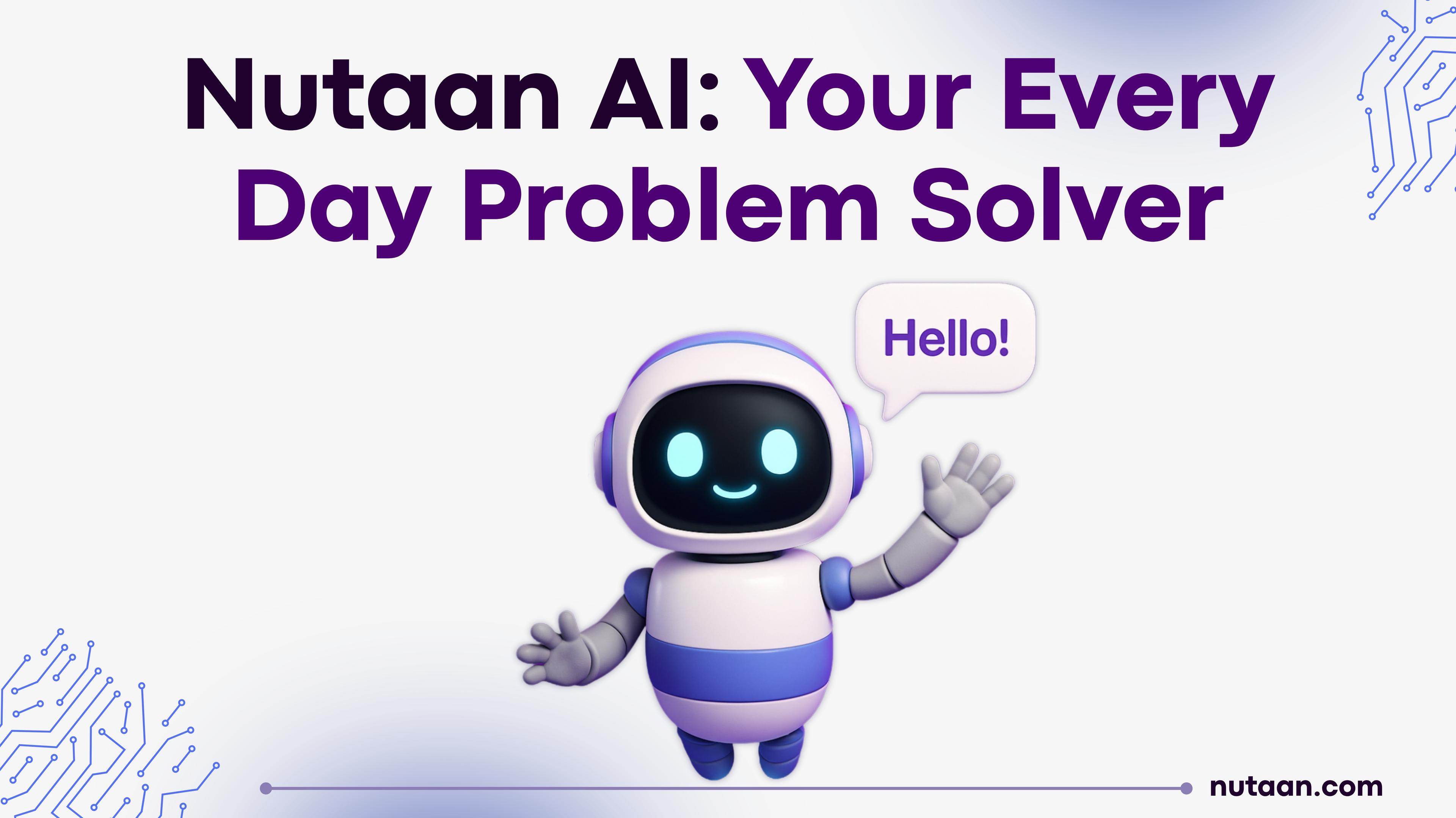 Introducing Nutaan AI