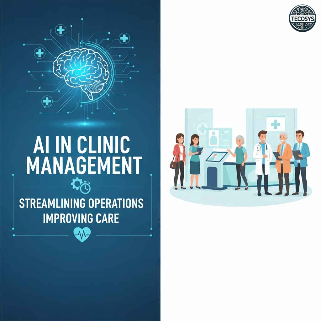 AI in Clinic Management: Streamlining Operations and Improving Care