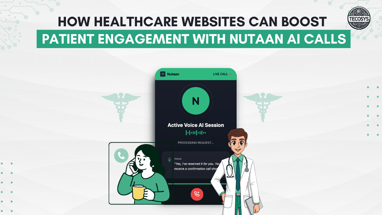 How Healthcare Websites Can Boost Patient Engagement With Nutaan Live Calling Widget